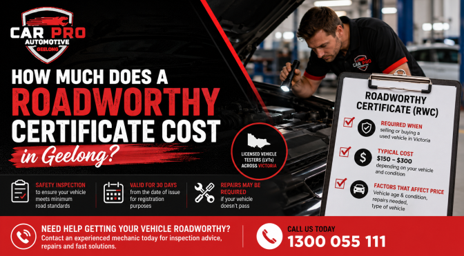 How Much Does a Roadworthy Certificate Cost in Geelong?